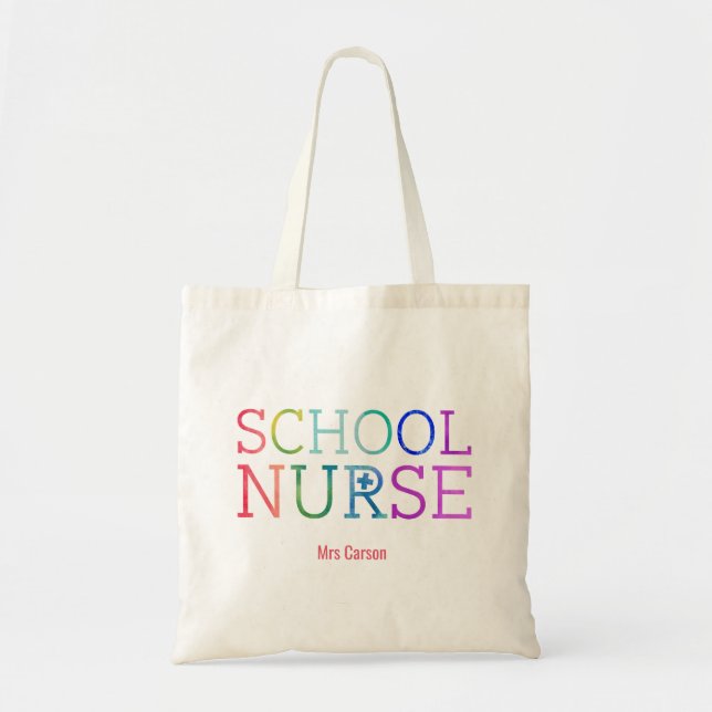 Personalised Best School Nurse Ever Colourful Fun Tote Bag (Front)