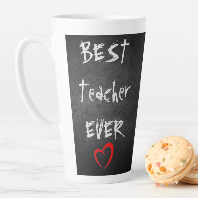 Personalised ★ BEST TEACHER EVER ★ Chalkboard Latte Mug (In Situ)