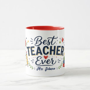Personalised Best Teacher Ever Coffee Mug