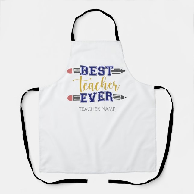 Personalised Best Teacher Ever - Customised Gift Apron (Front)