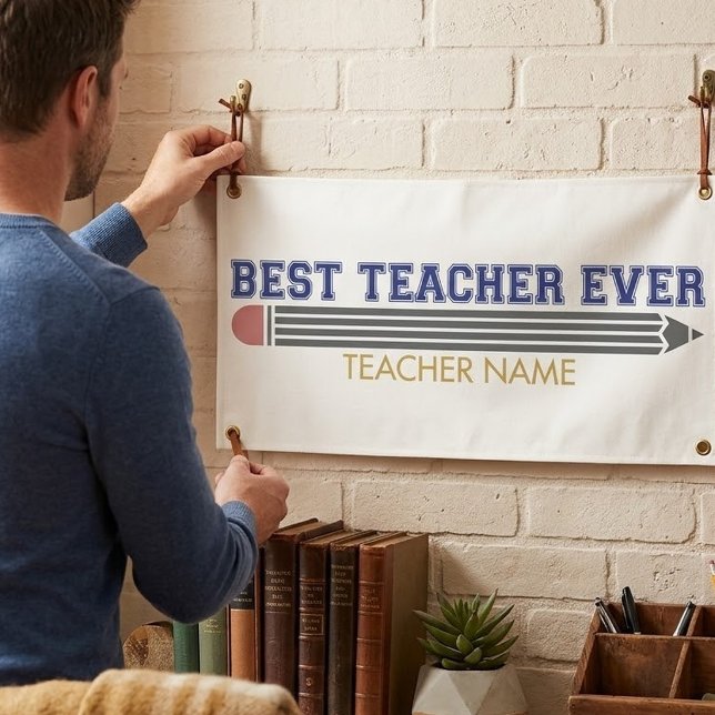 Personalised Best Teacher Ever - Customised Gift Banner (Creator Uploaded)