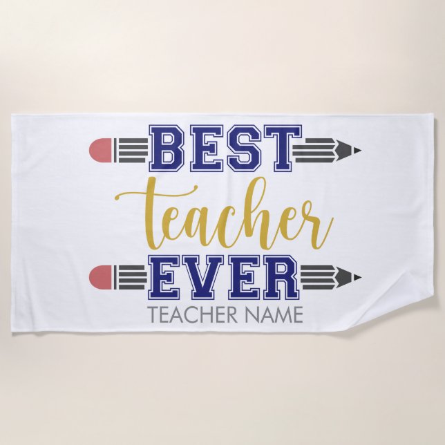 Personalised Best Teacher Ever - Customised Gift Beach Towel (Front)