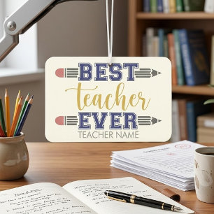 Personalised Best Teacher Ever - Customised Gift Car Air Freshener