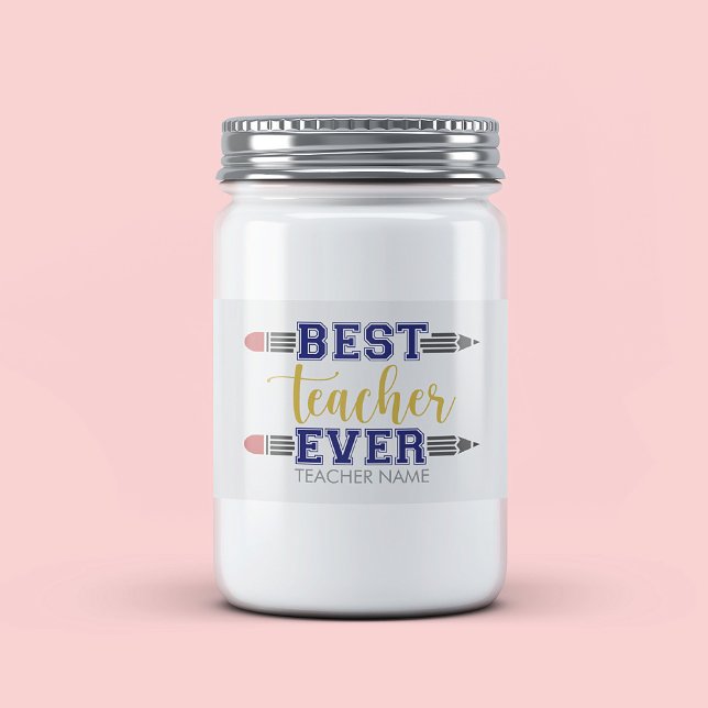 Personalised Best Teacher Ever - Customised Gift Food Label (Creator Uploaded)