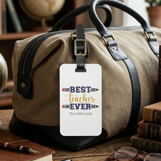Personalised Best Teacher Ever - Customised Gift Luggage Tag (Creator Uploaded)