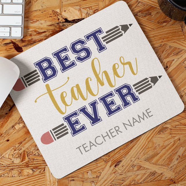 Personalised Best Teacher Ever - Customised Gift Mouse Pad (Creator Uploaded)