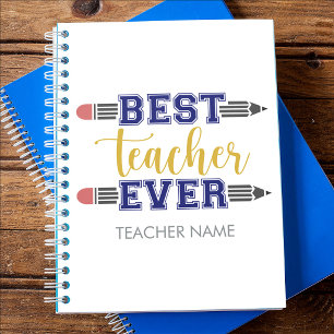 Personalised Best Teacher Ever - Customised Gift Notebook