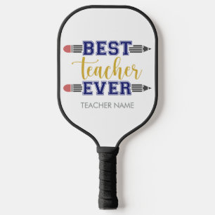 Personalised Best Teacher Ever - Customised Gift Pickleball Paddle