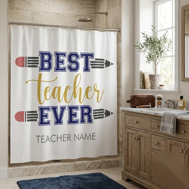 Personalised Best Teacher Ever - Customised Gift Shower Curtain (Creator Uploaded)