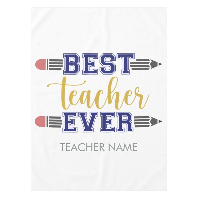 Personalised Best Teacher Ever - Customised Gift Tablecloth (Front)