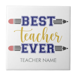 Personalised Best Teacher Ever - Customised Gift Tile
