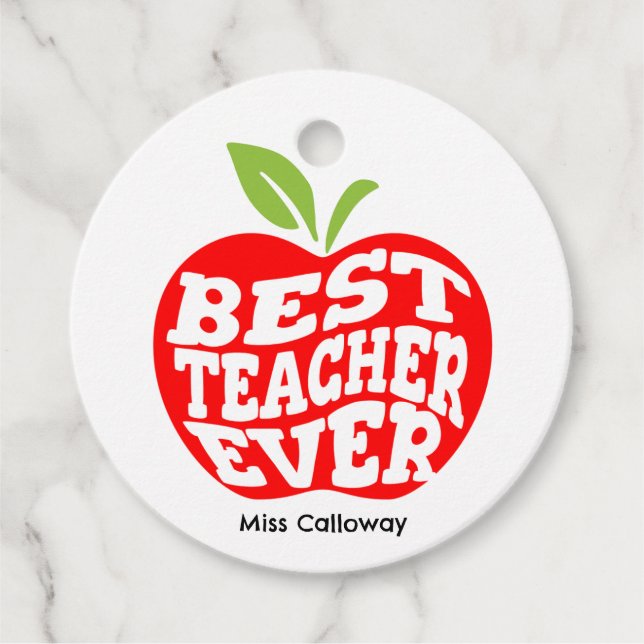 Personalised Best Teacher Ever Favour Tags (Front)