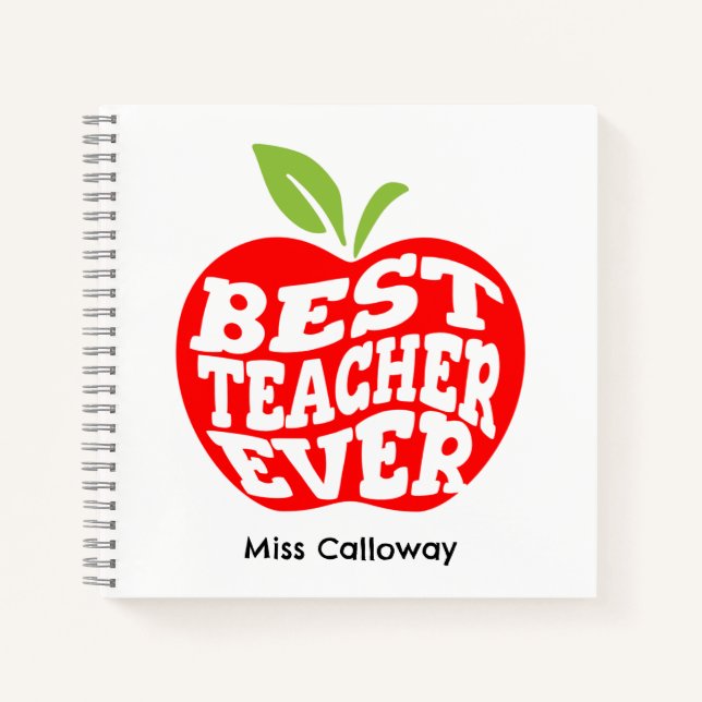 Personalised Best Teacher Ever Notebook (Front)