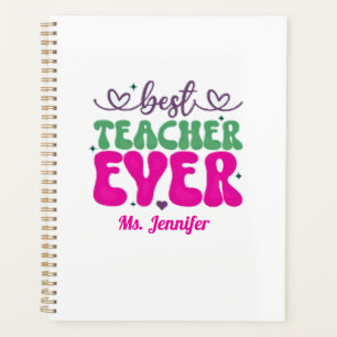 Personalised Best Teacher Ever pink green script  Planner