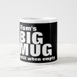 Personalised Big Mug With Name And Text<br><div class="desc">Personalised Big Mug With Name And Text .. fun and silly jumbo drink-ware from Ricaso  .. in black and white bold text</div>