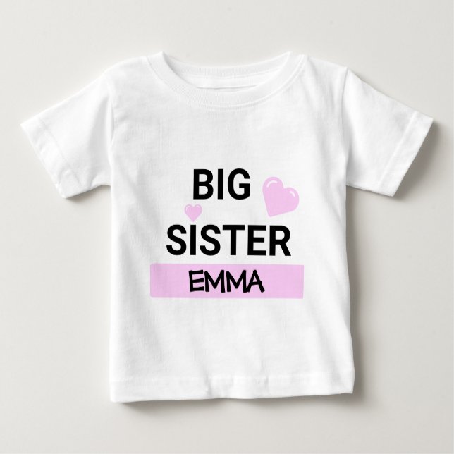 Personalised Big Sister Love  Baby T-Shirt (Front)
