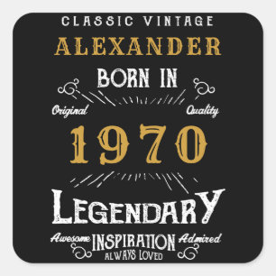 Personalised Birthday 1970 Add Your Name Legendary Square Sticker