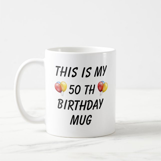 Personalised Birthday Mug, Coffee Mug (Left)