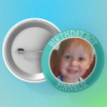 Personalised Birthday Party for Boy Name and Photo 6 Cm Round Badge<br><div class="desc">Adorable personalised teal name and photo Birthday Boy button.</div>