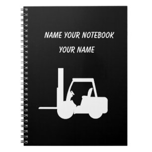Personalised Black and white Forklift  Notebook