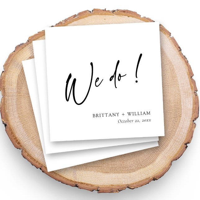 Personalised Black and White We Do Script Wedding Napkin (Personalized wedding napkins with black and white "We Do!" script and couple names, modern design)