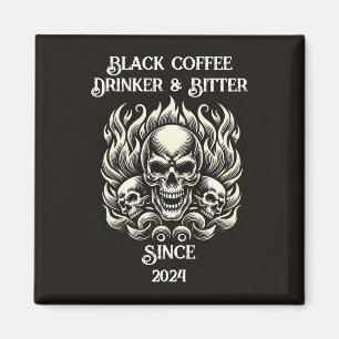 Personalised Black Coffee Drinker & Bitter Magnet
