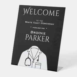 Personalised Black Welcome to White Coat Ceremony  Pedestal Sign
