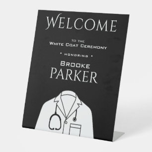 Personalised Black Welcome to White Coat Ceremony Pedestal Sign