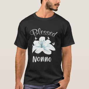 Personalised Blessed Nonno Lily Flower T-Shirt