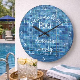 Personalised Blue Pool Water Welcome to our Pool Large Clock