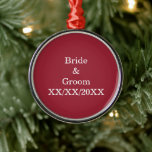 Personalised Bride and Groom with Date<br><div class="desc">Personalised Bride and Groom with Date Metal Ornament. Personalise this template with your photo and text. Edit it to make more changes.</div>