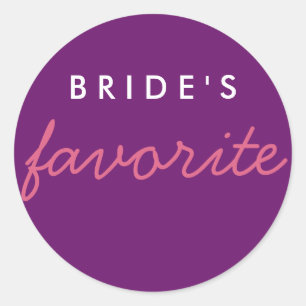 Personalised Bride's Favourite Pink Purple Classic Round Sticker