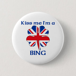 Personalised British Kiss Me I'm Bing 6 Cm Round Badge