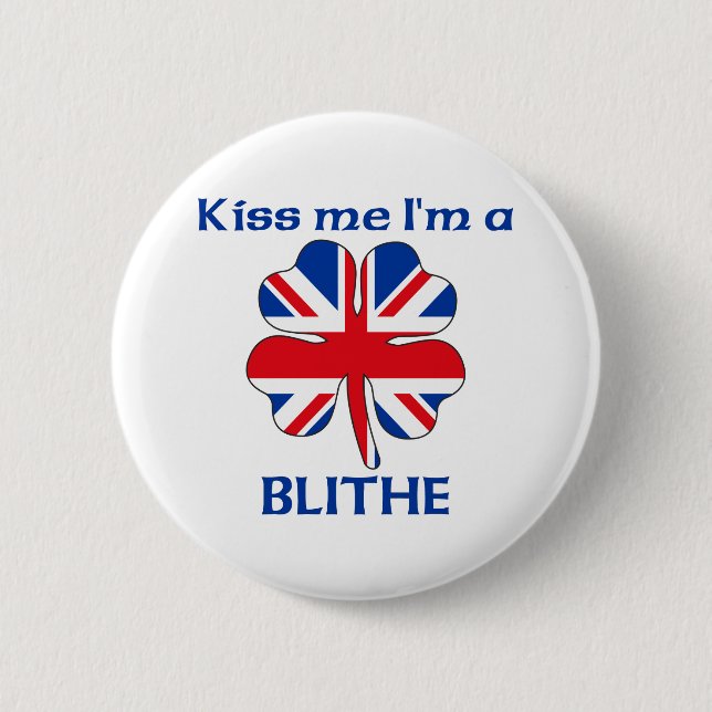 Personalised British Kiss Me I'm Blithe 6 Cm Round Badge (Front)
