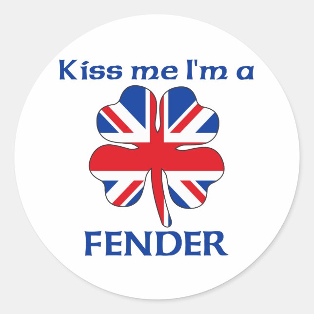 Personalised British Kiss Me I'm Fender Classic Round Sticker (Front)