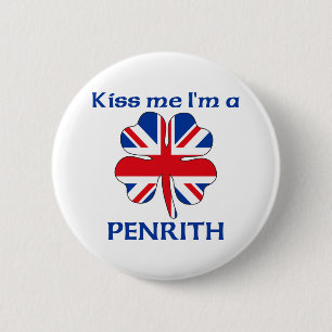 Personalised British Kiss Me I'm Penrith 6 Cm Round Badge