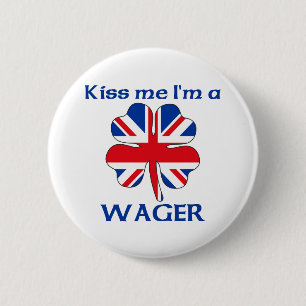 Personalised British Kiss Me I'm Wager 6 Cm Round Badge