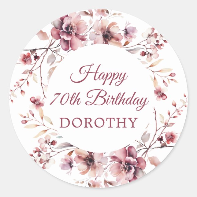 Personalised Burgundy Pink Floral 70th Birthday Classic Round Sticker (Front)