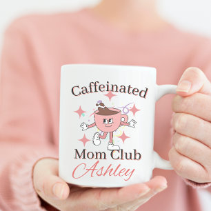 personalised caffeinated mum club , coffee mum mug