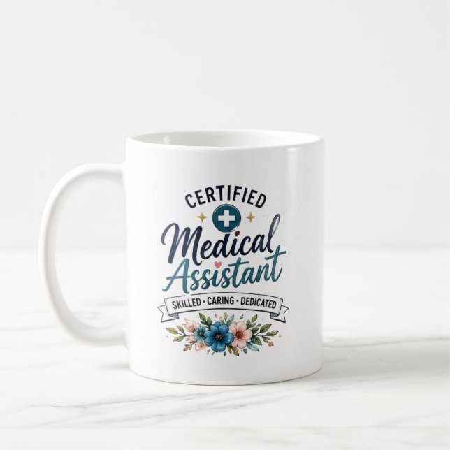 Personalised Certified Medical Assistant Gift Coffee Mug (Left)