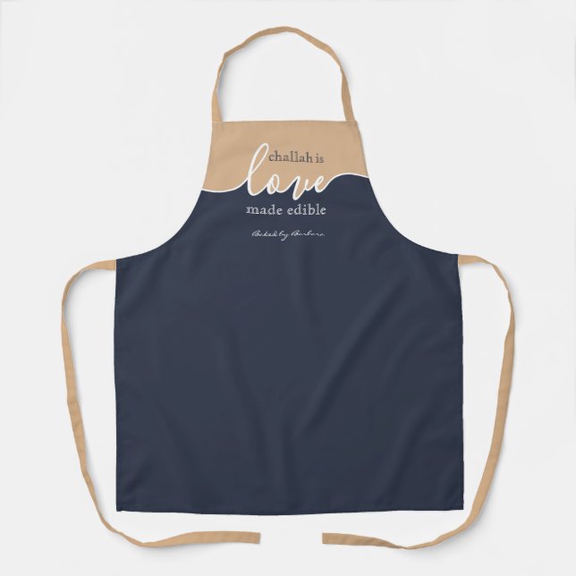 Personalised Challah is Love Made Edible Apron (Front)