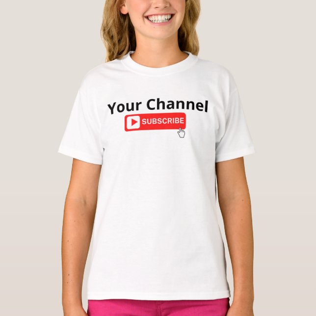 Personalised Channel Subscribe T-Shirt (Front)