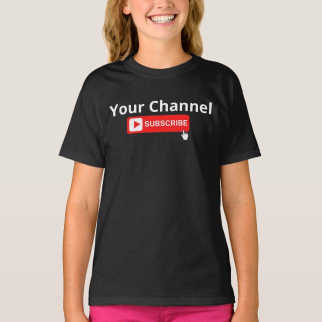 Personalised Channel Subscribe T-Shirt (Front)
