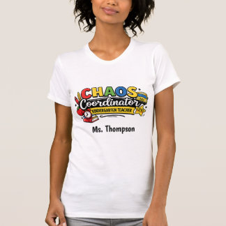 Personalised Chaos Coordinator Teacher Tee