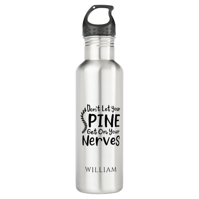 Personalised Chiropractor Don't Let Spine 710 Ml Water Bottle (Front)