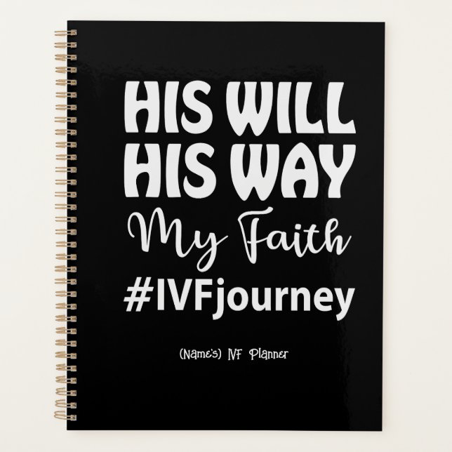 Personalised Christian "His Will" IVF/Infertility Planner (Front)