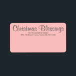 Personalised Christmas Blessings Mailing Label<br><div class="desc">Modern and minimalist Christmas Blessings mailing label. It features a beautiful soft pink background with medium grey text. An open and airy font is a chic variant to a traditional Christmas font. Your name and address are below. This mailing label is part of a Christmas Blessings collection. You can see...</div>
