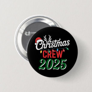 Personalised Christmas Crew 2025 Xmas Family 6 Cm Round Badge