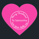 Personalised Christmas from Santa Hot Pink Heart Sticker<br><div class="desc">Personalised Christmas design, - Cute typography design in trending hot pink with white stylish script typography. - It has the message “To Samantha Merry Christmas! Love from Santa xxx”. - To personalise, simply add your loved one's name by using the personalise this text box. Here you can also change the...</div>