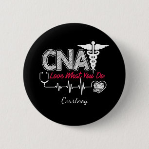 Personalised CNA Certified Nursing Assistant 6 Cm Round Badge